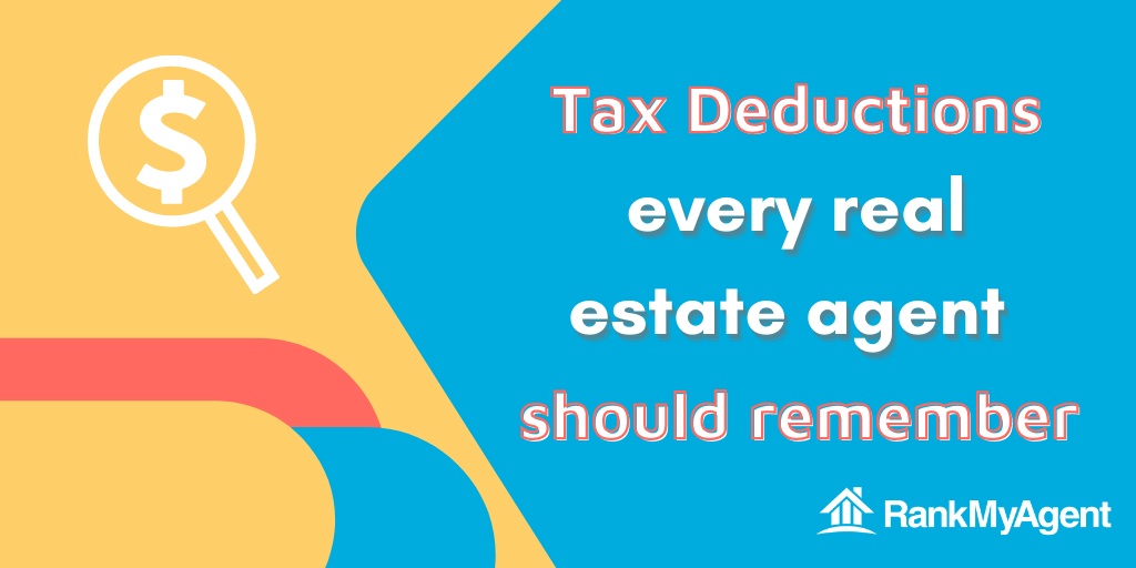 Tax Deductions Every Real Estate Agent Should Remember 3174