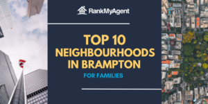 Best 10 Neighbourhoods in Brampton for Families