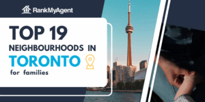 Best Toronto Neighbourhoods for Families in 2025 | Where to Live and Buy a Home