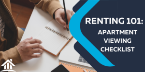 Renting 101: The Complete Guide to Apartment Viewing and Avoiding Rental Mistakes