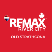 REMAX River City (Old Strathcona - Central Edmonton)