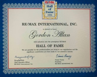 Awarded 2006....Hall of Fame recipients have received $1M in paid commission during their career with RE/MAX.